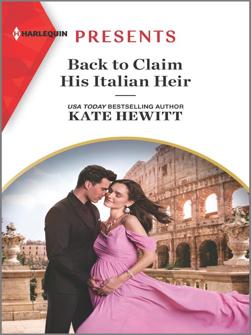 Title details for Back to Claim His Italian Heir by Kate Hewitt - Wait list